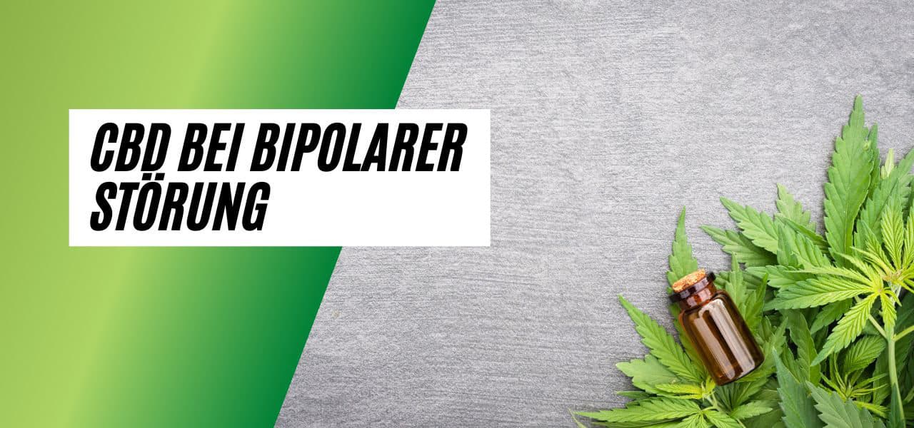 CBD bei Bipolarer Störung